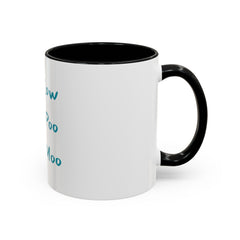 Lay Low, Act Poo, Get Moo | 11oz Accent Coffee Mug
