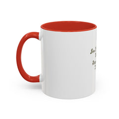 Don't Mind The Weather Keep Your Head Together | 11oz Accent Coffee Mug