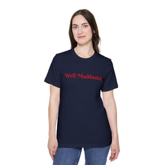 Well Muddasick |T-Shirt