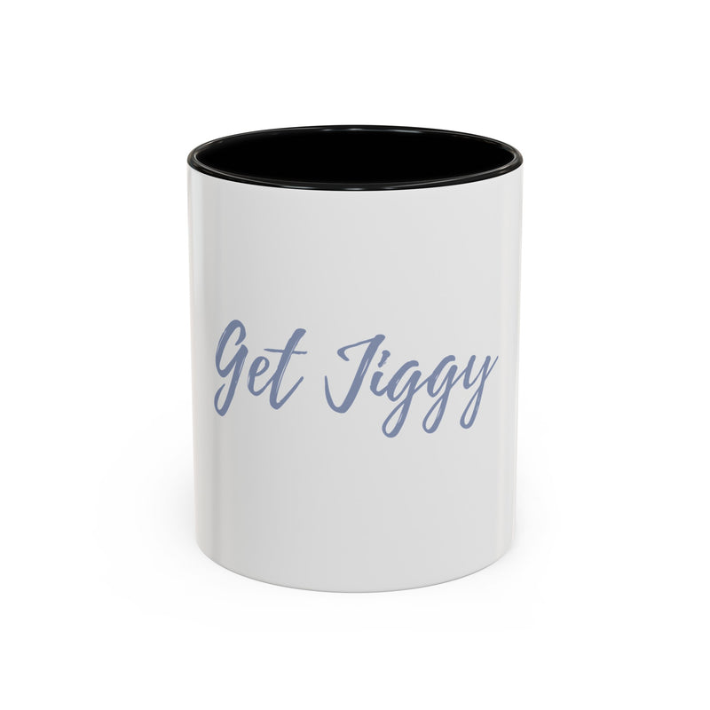 Get Jiggy | Accent Coffee Mug, 11oz