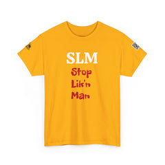 SLM - Stop Lik'n Man | 242 | Unisex T-Shirt