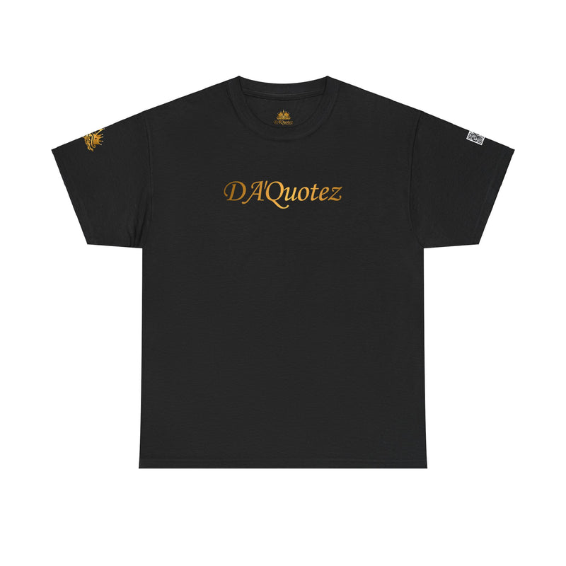 DA'Quotez  | Gold Logo| Unisex Heavy Cotton Tee