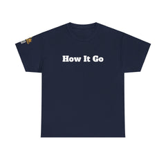 Ha It Go | Unisex Heavy Cotton T-Shirt | 242