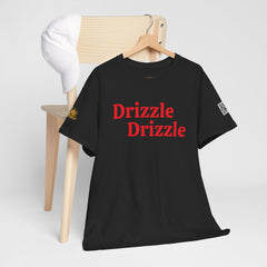 Drizzle Drizzle Trendsetter| Red Text | Unisex Heavy Cotton Tee