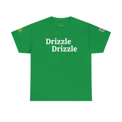 Drizzle Drizzle | White Text | Unisex Heavy Cotton Tee