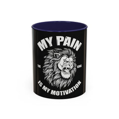 My Pain Is My Motivation | 11oz Accent Coffee Mug