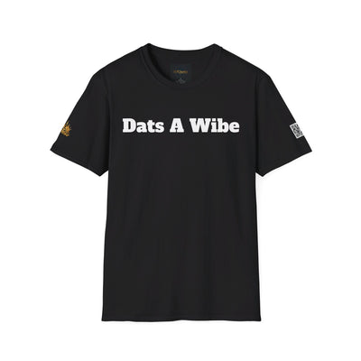 Dats A Wibe | Gilden 6400 Unisex Softstyle T-Shirt