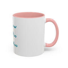 Lay Low, Act Poo, Get Moo | 11oz Accent Coffee Mug