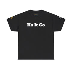 Ha It Go | Unisex Heavy Cotton T-Shirt | 242