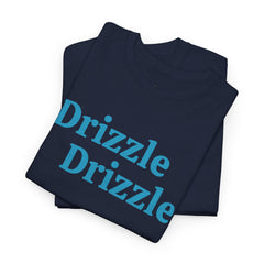 Drizzle Drizzle Trendsetter | Carolina Text | Unisex Heavy Cotton Tee