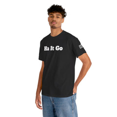 Ha It Go | Unisex Heavy Cotton T-Shirt | 242