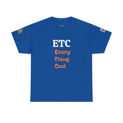 ETC - Every Thing Cool - ETC Trendsetter | White & Orange Text | Unisex Heavy Cotton Tee | 242