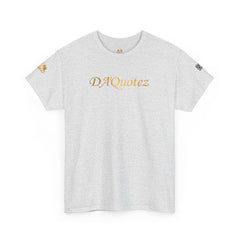 DA'Quotez  | Gold Logo| Unisex Heavy Cotton Tee